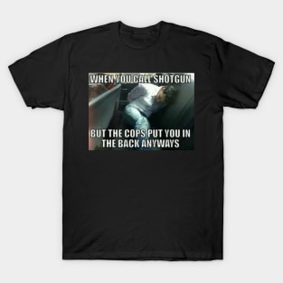 Calling Shotgun T-Shirt